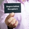 Depreciation Recapture: Plan and Prepare